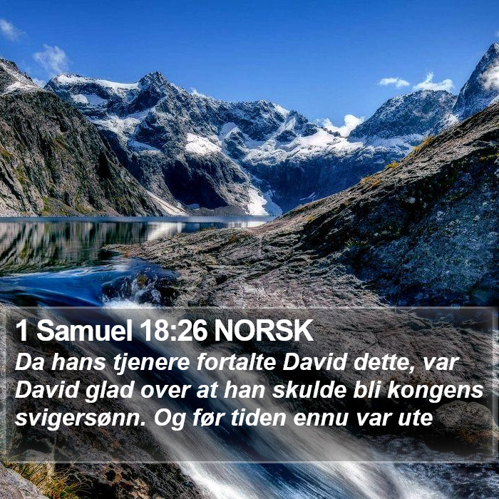 1 Samuel 18:26 NORSK Bible Study