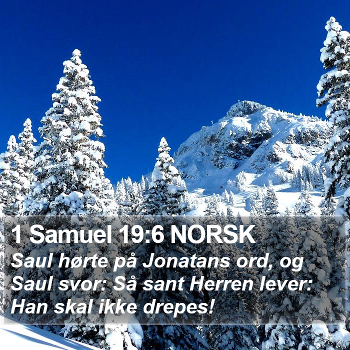 1 Samuel 19:6 NORSK Bible Study