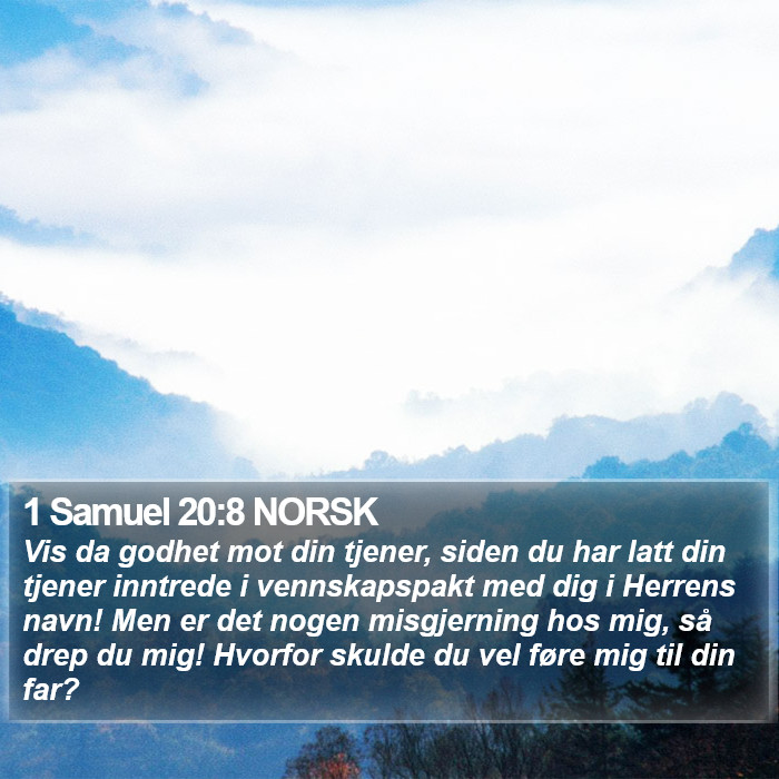 1 Samuel 20:8 NORSK Bible Study