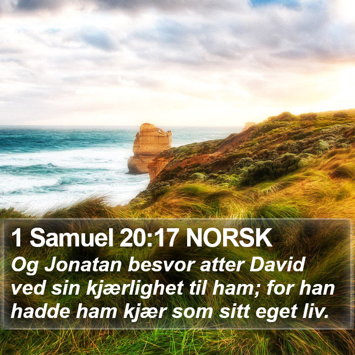 1 Samuel 20:17 NORSK Bible Study