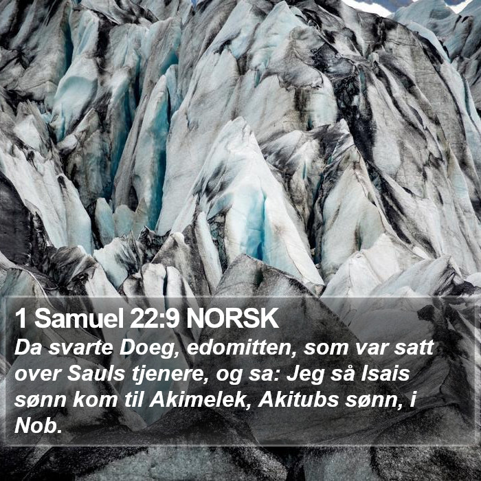 1 Samuel 22:9 NORSK Bible Study