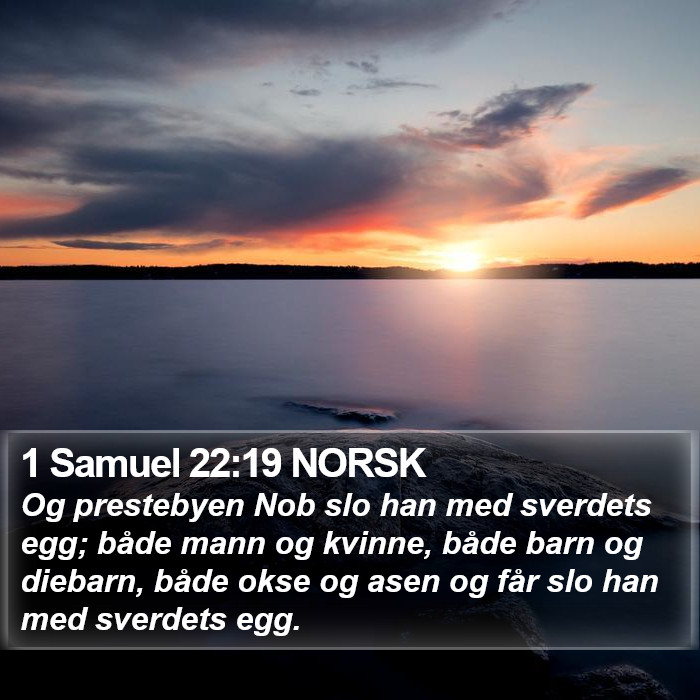 1 Samuel 22:19 NORSK Bible Study