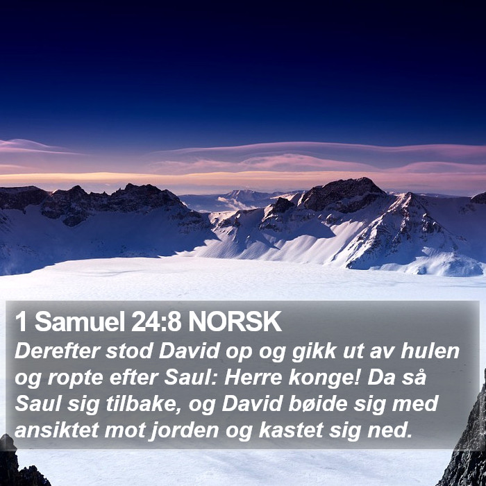 1 Samuel 24:8 NORSK Bible Study