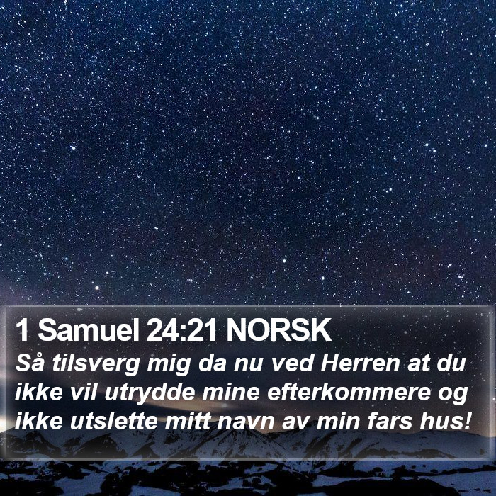 1 Samuel 24:21 NORSK Bible Study