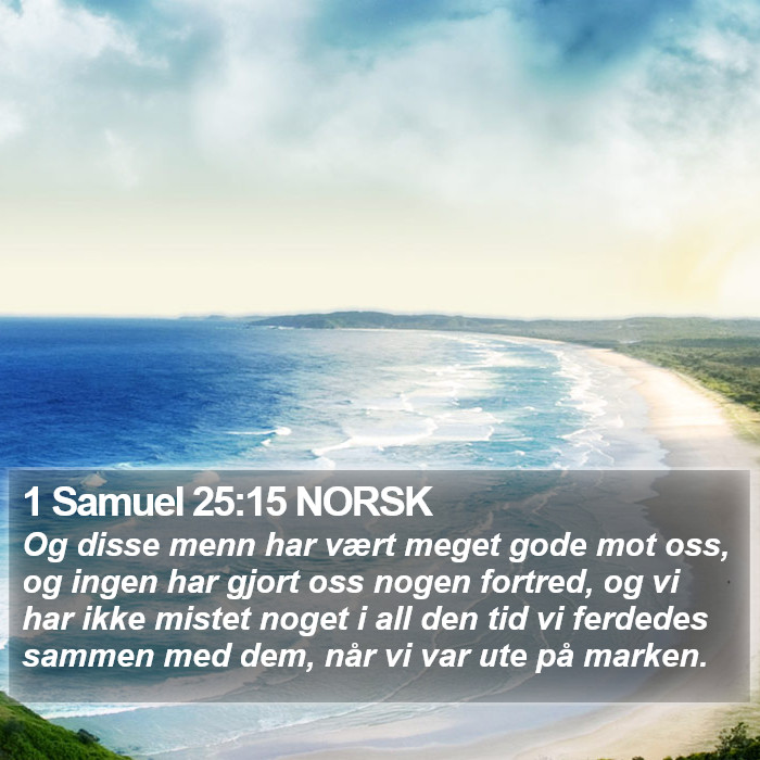 1 Samuel 25:15 NORSK Bible Study