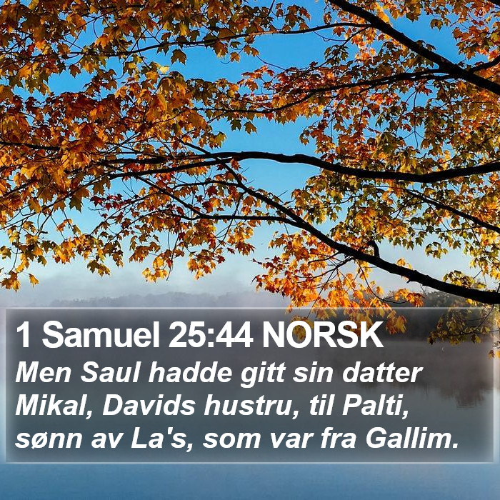 1 Samuel 25:44 NORSK Bible Study