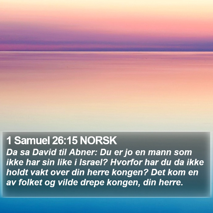 1 Samuel 26:15 NORSK Bible Study