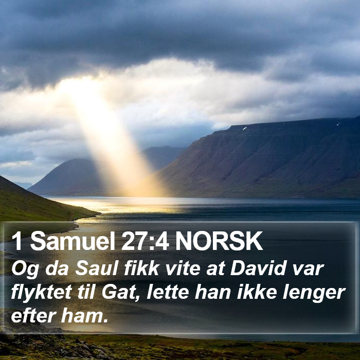 1 Samuel 27:4 NORSK Bible Study
