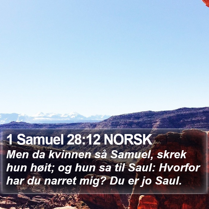 1 Samuel 28:12 NORSK Bible Study