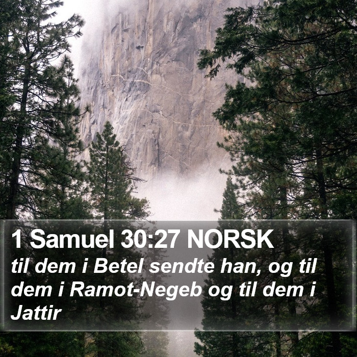 1 Samuel 30:27 NORSK Bible Study