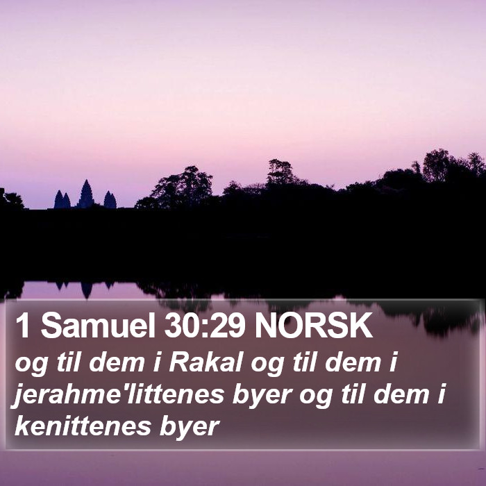 1 Samuel 30:29 NORSK Bible Study