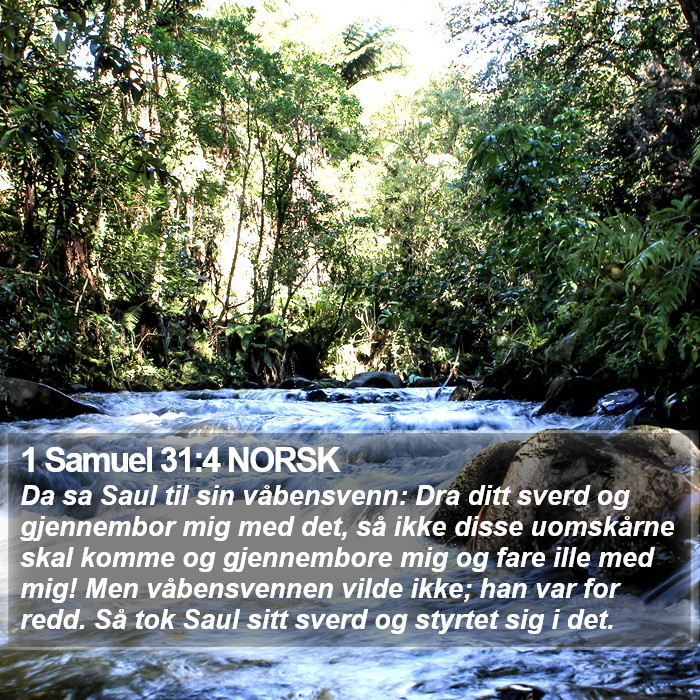 1 Samuel 31:4 NORSK Bible Study