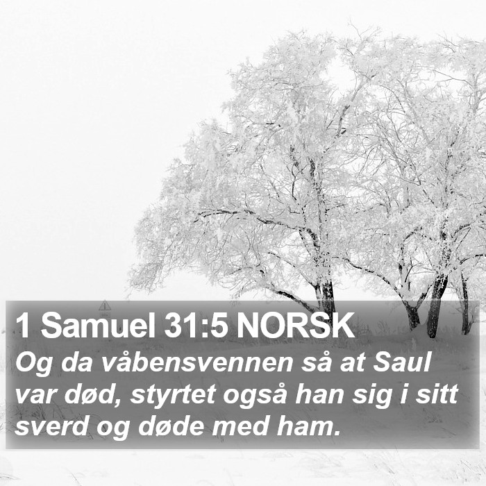 1 Samuel 31:5 NORSK Bible Study