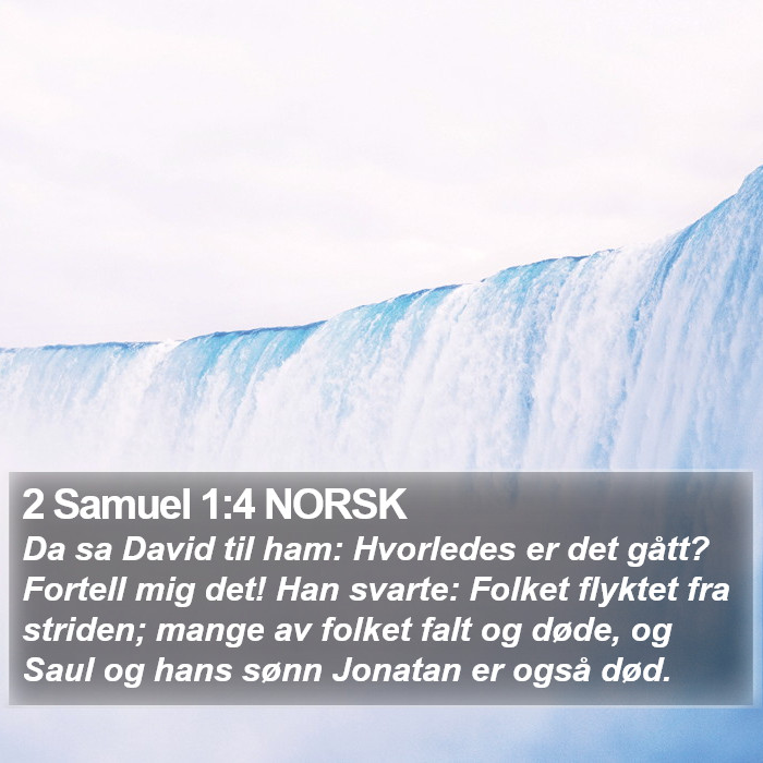 2 Samuel 1:4 NORSK Bible Study