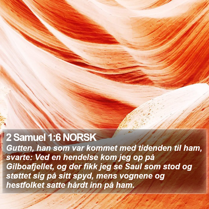 2 Samuel 1:6 NORSK Bible Study