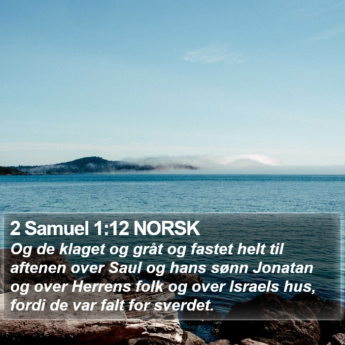 2 Samuel 1:12 NORSK Bible Study