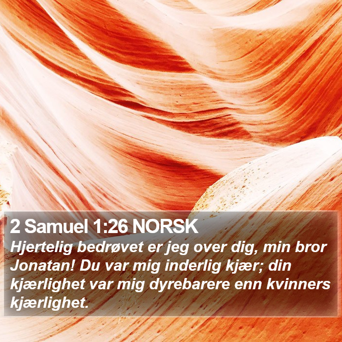 2 Samuel 1:26 NORSK Bible Study