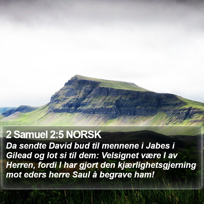 2 Samuel 2:5 NORSK Bible Study