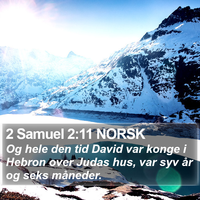 2 Samuel 2:11 NORSK Bible Study