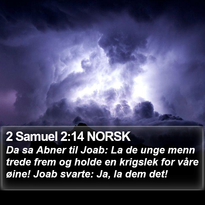 2 Samuel 2:14 NORSK Bible Study