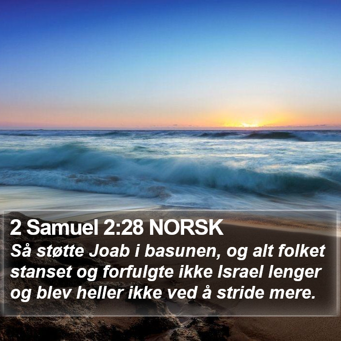 2 Samuel 2:28 NORSK Bible Study