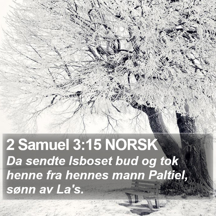 2 Samuel 3:15 NORSK Bible Study