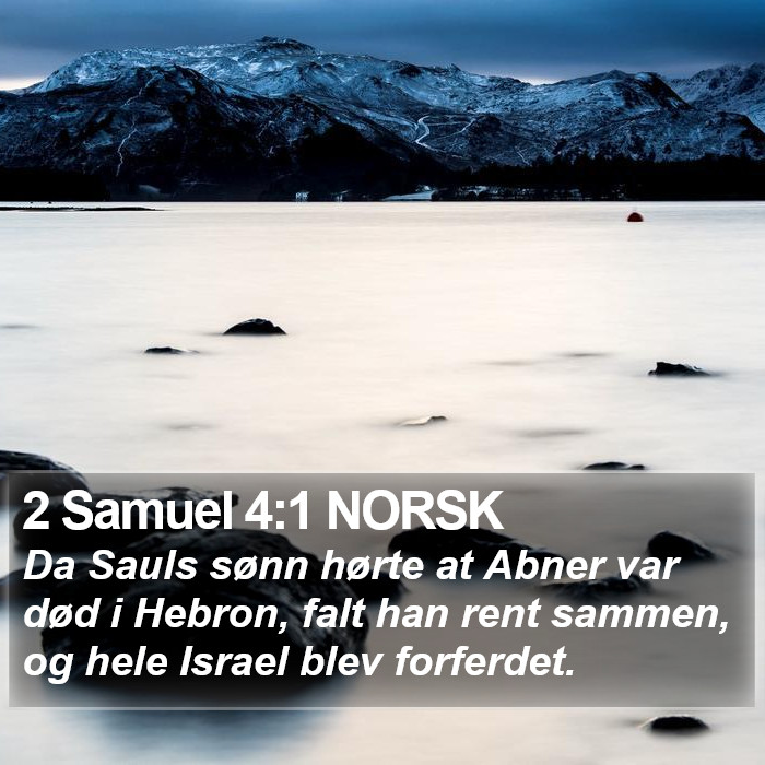 2 Samuel 4:1 NORSK Bible Study