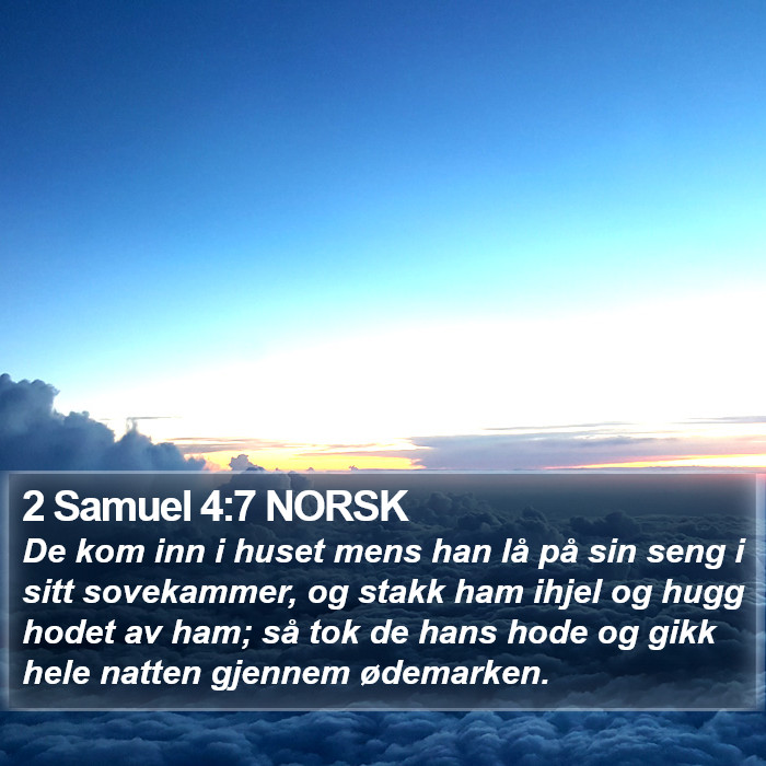 2 Samuel 4:7 NORSK Bible Study