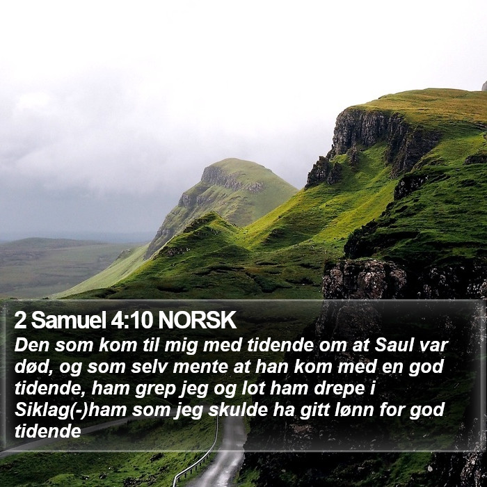 2 Samuel 4:10 NORSK Bible Study