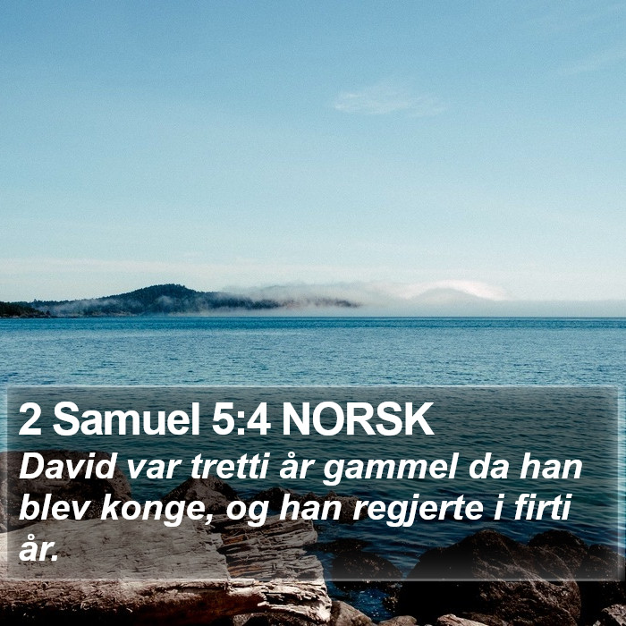 2 Samuel 5:4 NORSK Bible Study