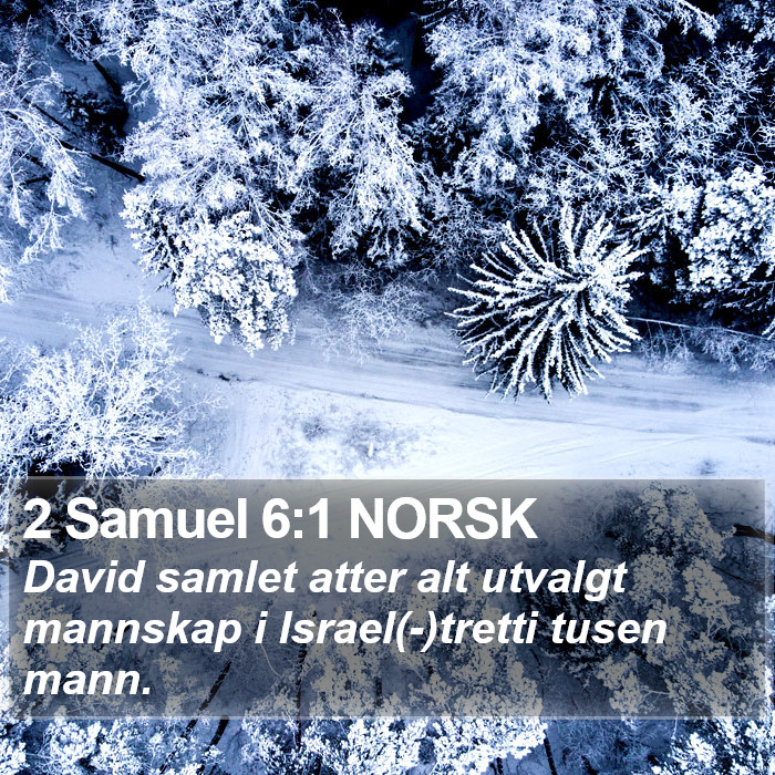 2 Samuel 6:1 NORSK Bible Study