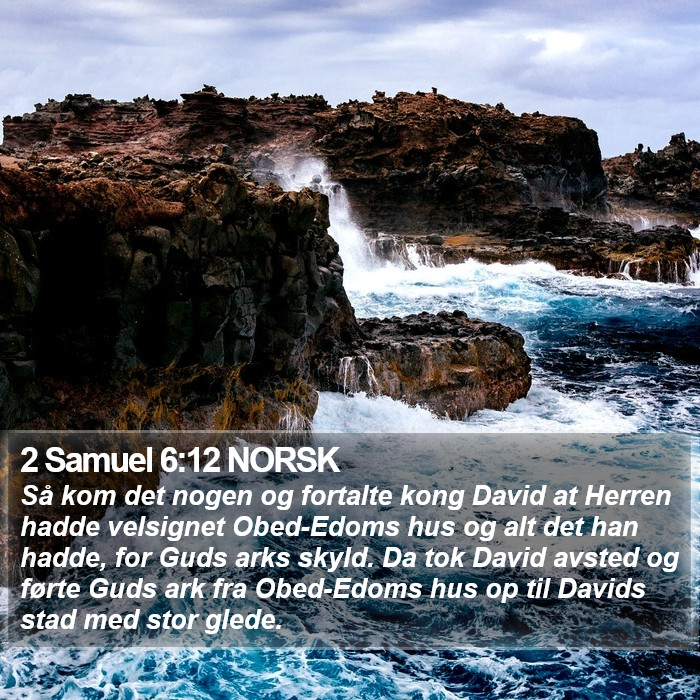 2 Samuel 6:12 NORSK Bible Study