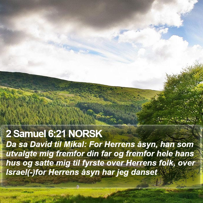 2 Samuel 6:21 NORSK Bible Study