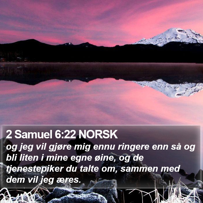 2 Samuel 6:22 NORSK Bible Study