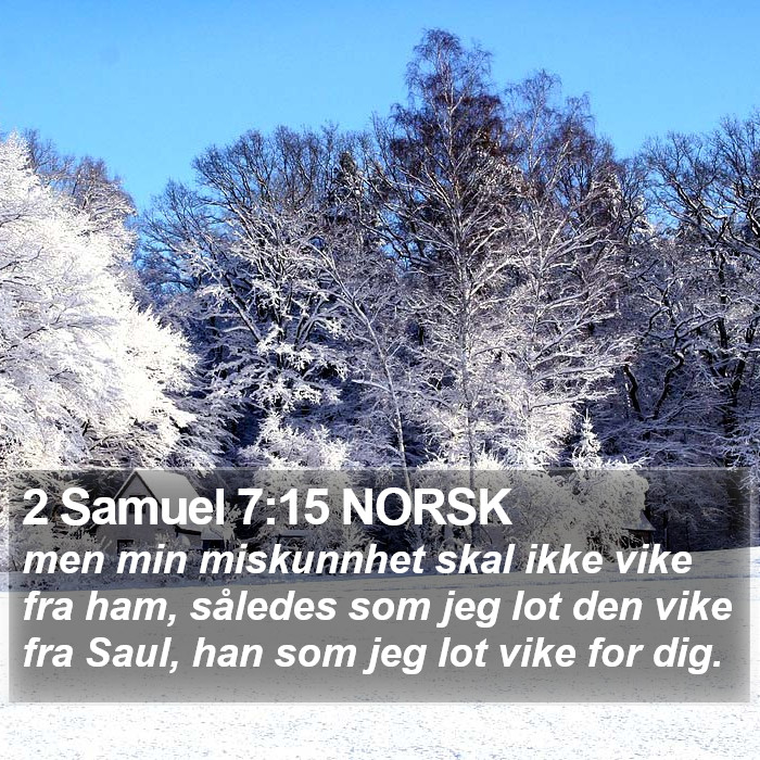 2 Samuel 7:15 NORSK Bible Study