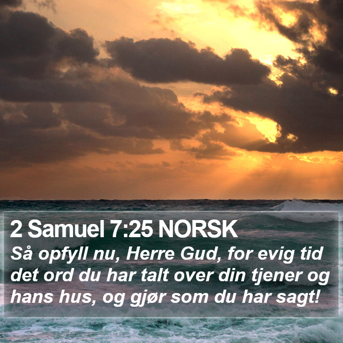 2 Samuel 7:25 NORSK Bible Study