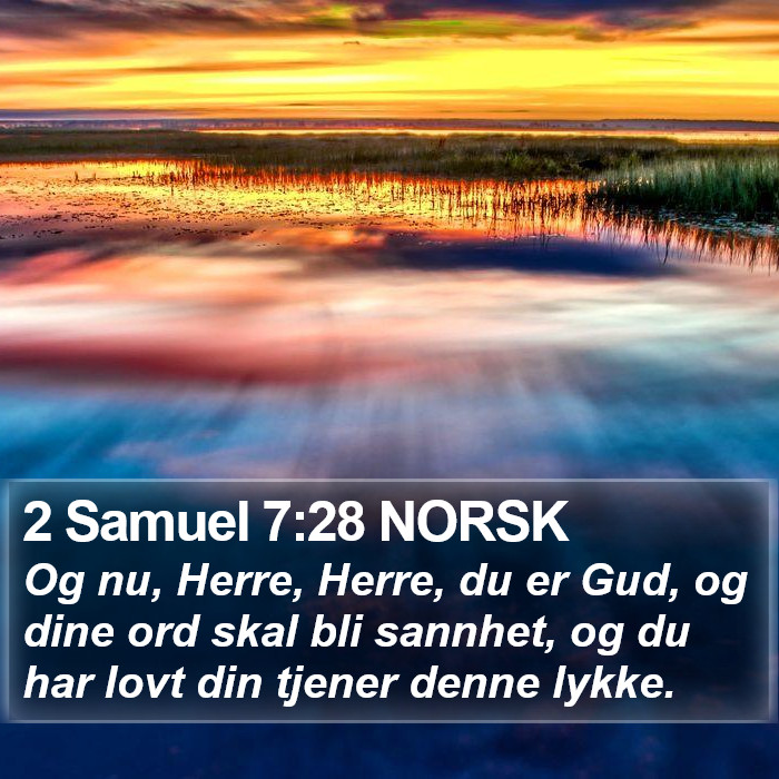 2 Samuel 7:28 NORSK Bible Study