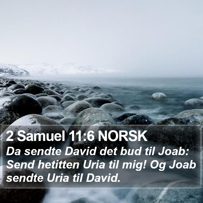 2 Samuel 11:6 NORSK Bible Study