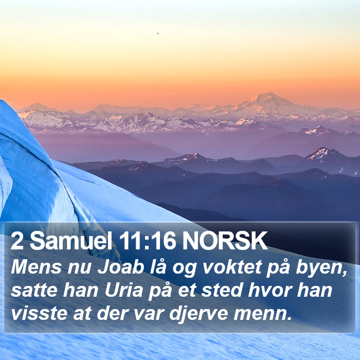 2 Samuel 11:16 NORSK Bible Study