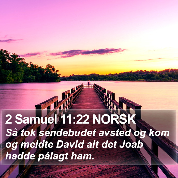 2 Samuel 11:22 NORSK Bible Study