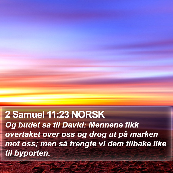 2 Samuel 11:23 NORSK Bible Study