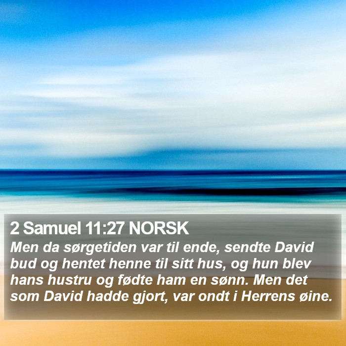 2 Samuel 11:27 NORSK Bible Study