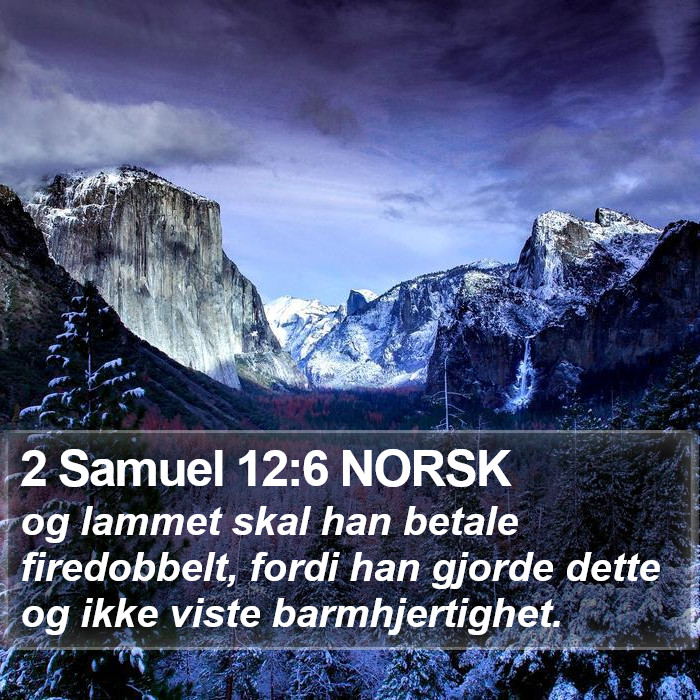 2 Samuel 12:6 NORSK Bible Study