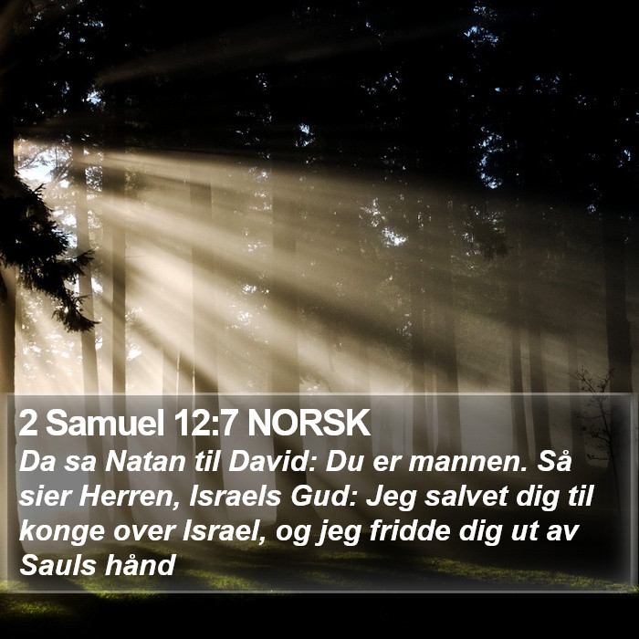 2 Samuel 12:7 NORSK Bible Study