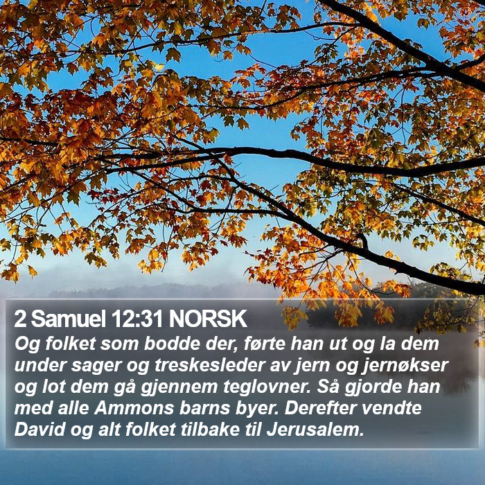 2 Samuel 12:31 NORSK Bible Study