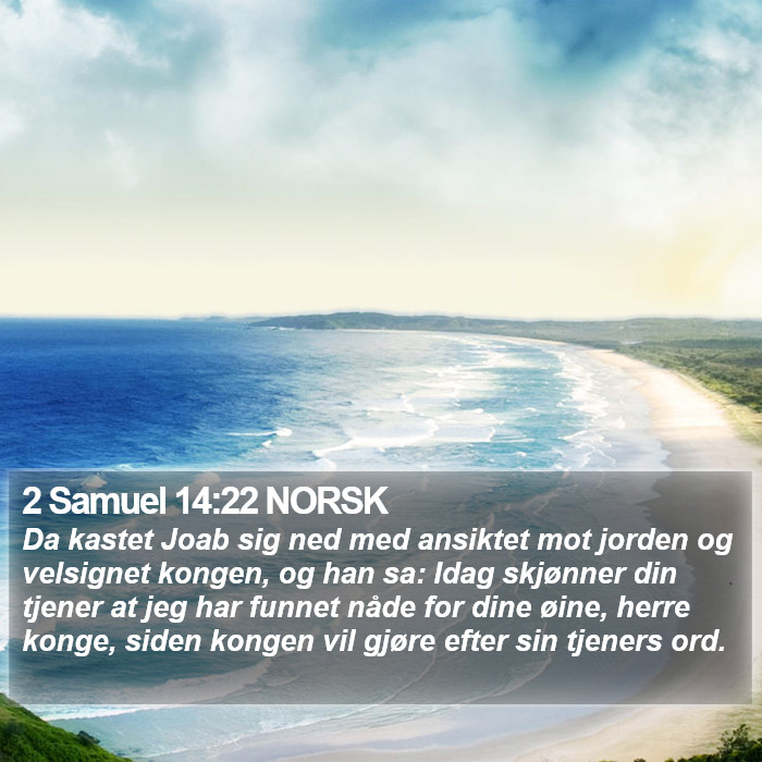 2 Samuel 14:22 NORSK Bible Study