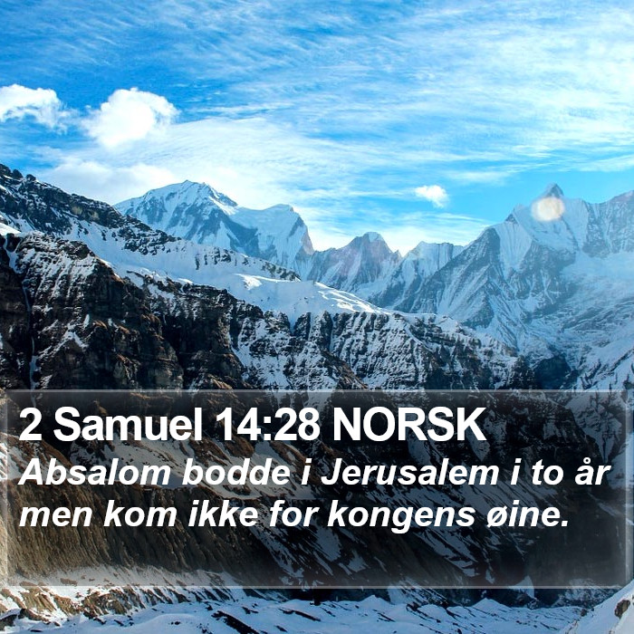 2 Samuel 14:28 NORSK Bible Study