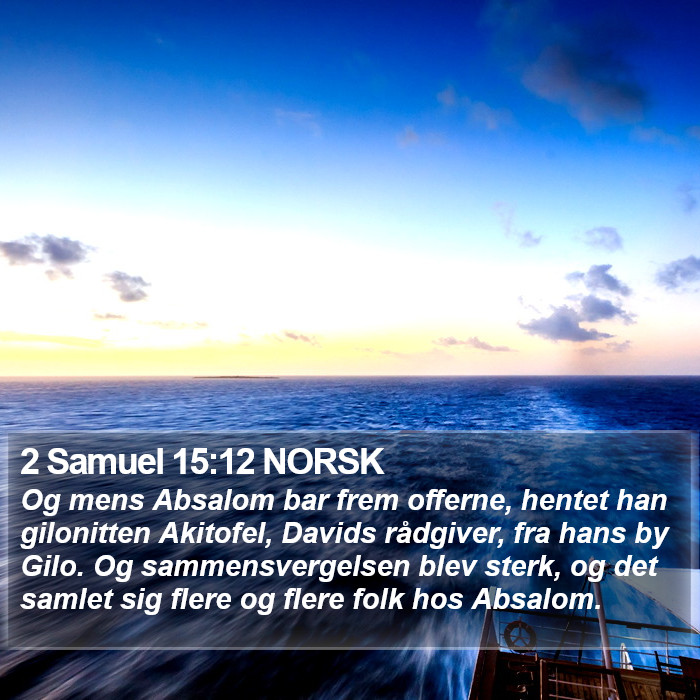 2 Samuel 15:12 NORSK Bible Study