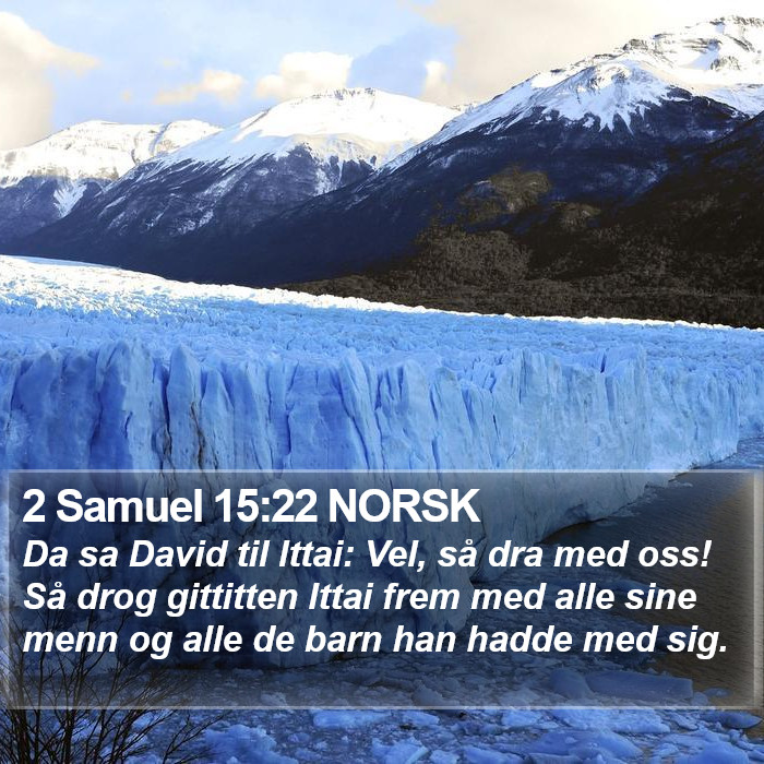 2 Samuel 15:22 NORSK Bible Study