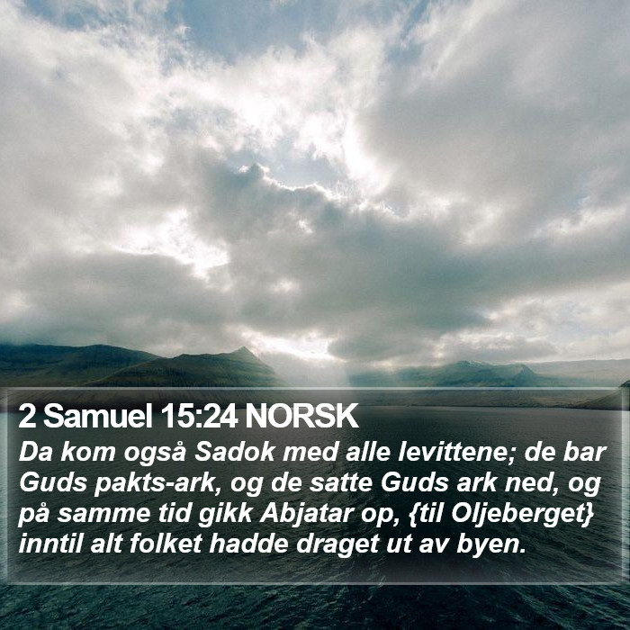 2 Samuel 15:24 NORSK Bible Study